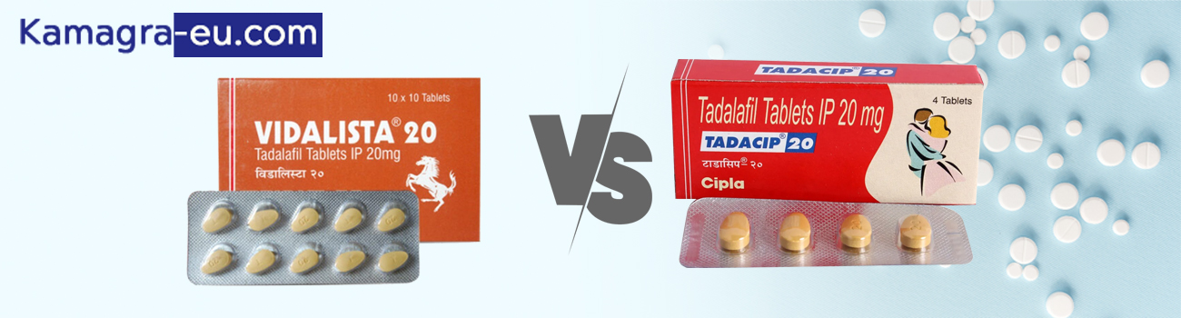 Vidalista 20 mg Vs Tadacip 20 mg